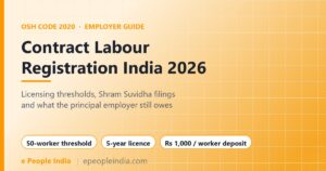 Contract labour registration India 2026 guide for employers under the OSH Code